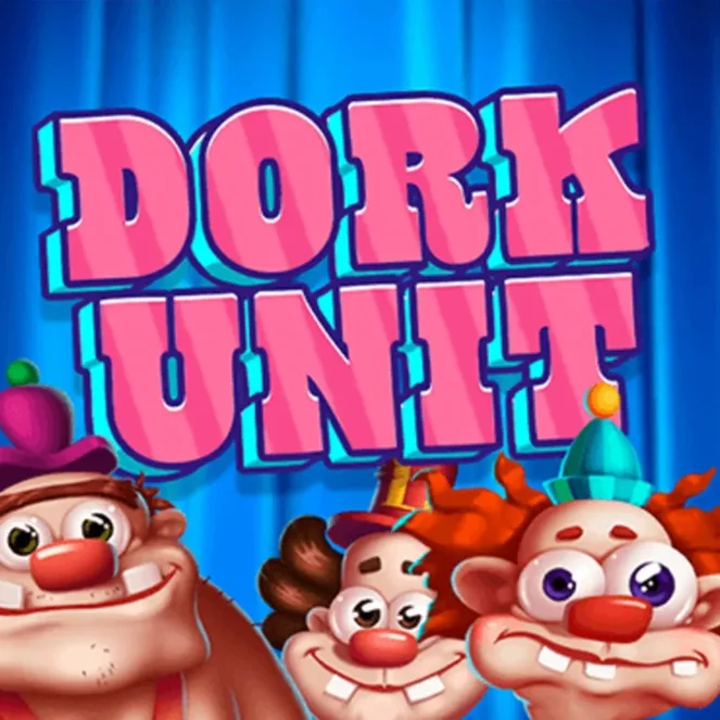 Dork Unit (Hacksaw Gaming)